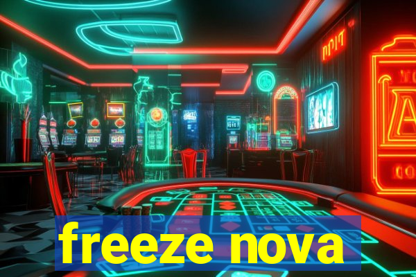 freeze nova